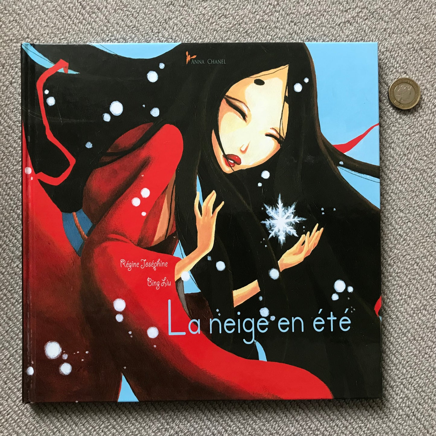 La neige en été - Joséphine, R. & Liu, B.