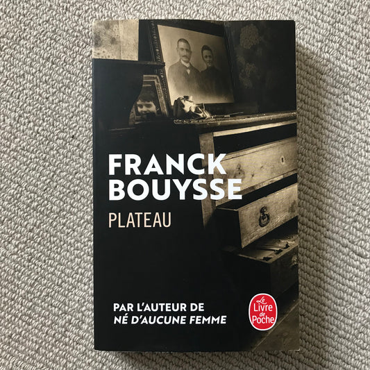 Bouysse, Franck - Plateau
