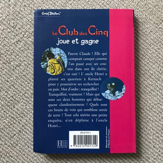 Le club des cinq joue et gagne - E. Blyton