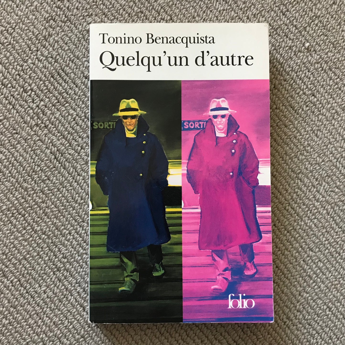 Benacquista, Tonino - Quelqu’un d’autre