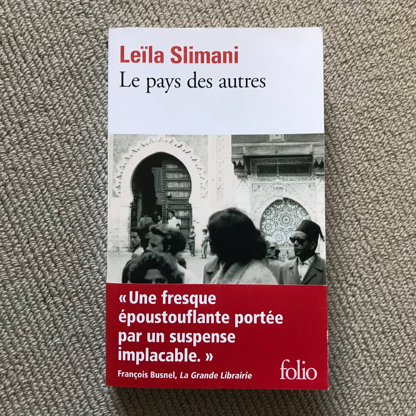 Slimani, Leïla - Le pays des autres