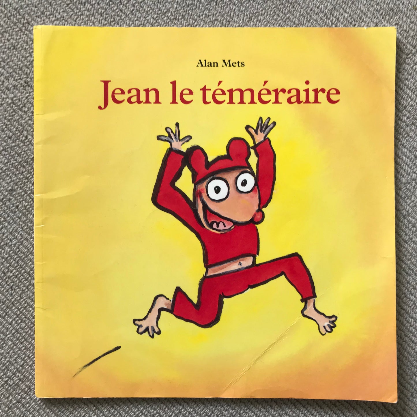 Jean le téméraire - Alan Mets