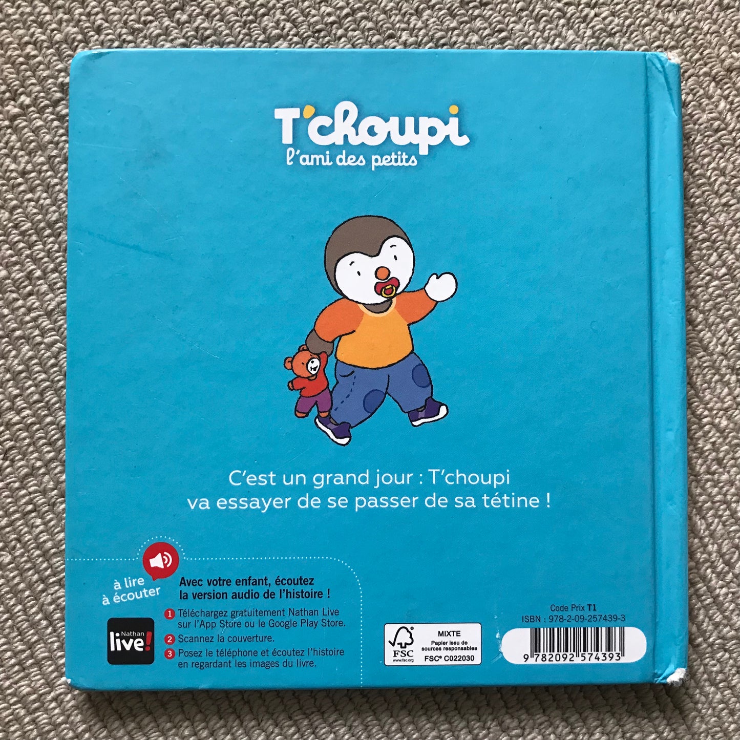 T’choupi n’a plus de tétine - Courtin, Thierry