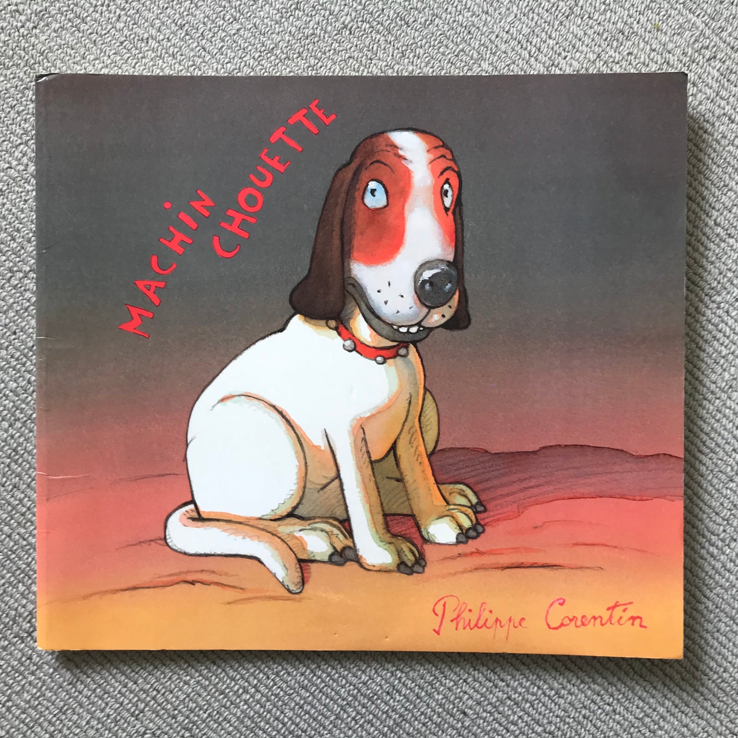 Machin chouette - P. Corentin