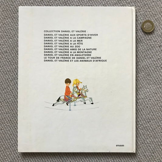 Daniel et Valérie à la fête - Noëlle Brun & Lise Marin