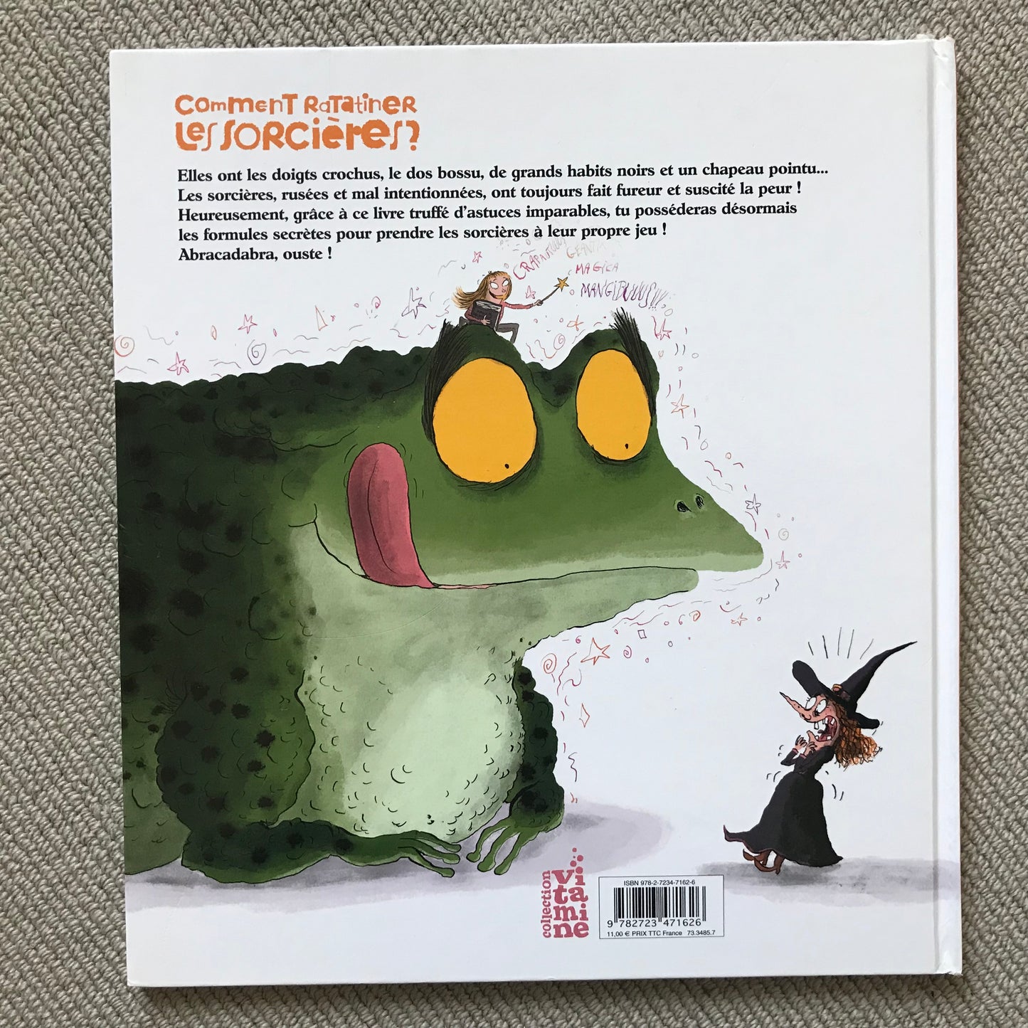 Comment ratatiner les sorcières ? - Leblanc, C. & Garrigue, R.