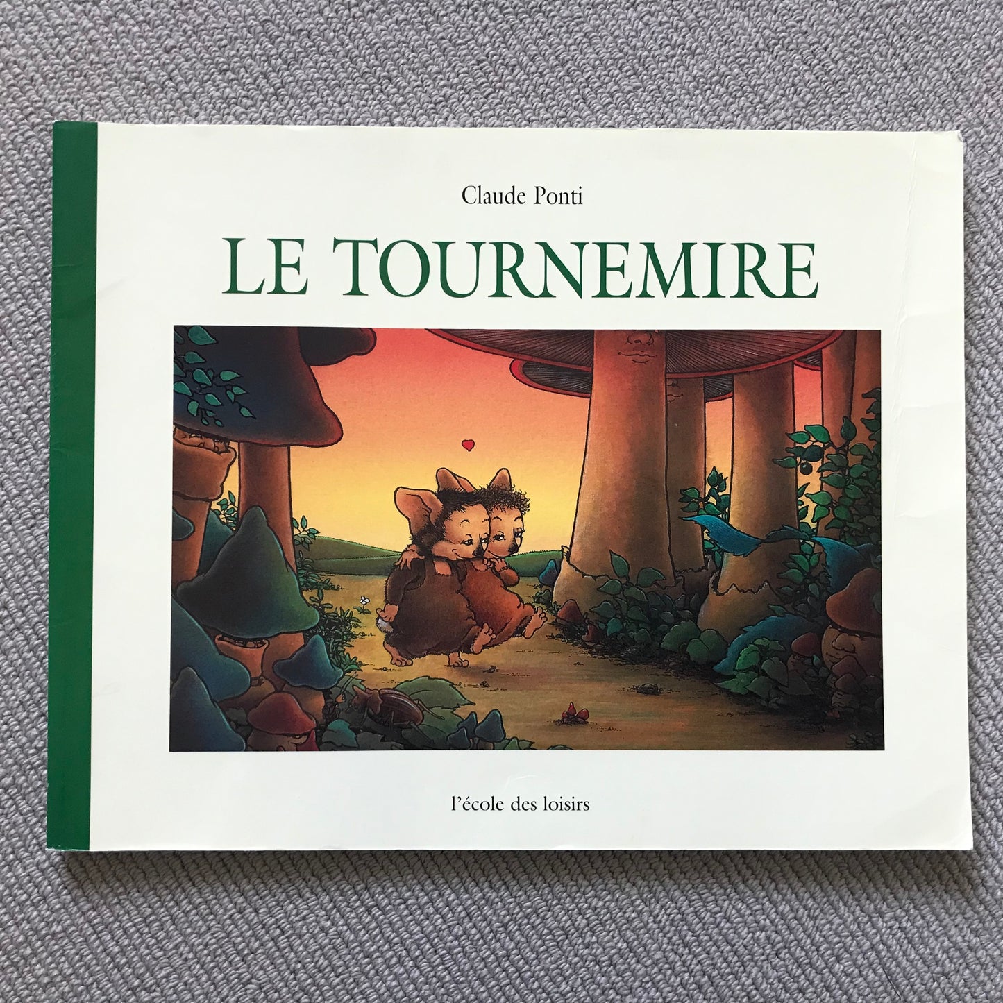 Le tournemire - Claude Ponti