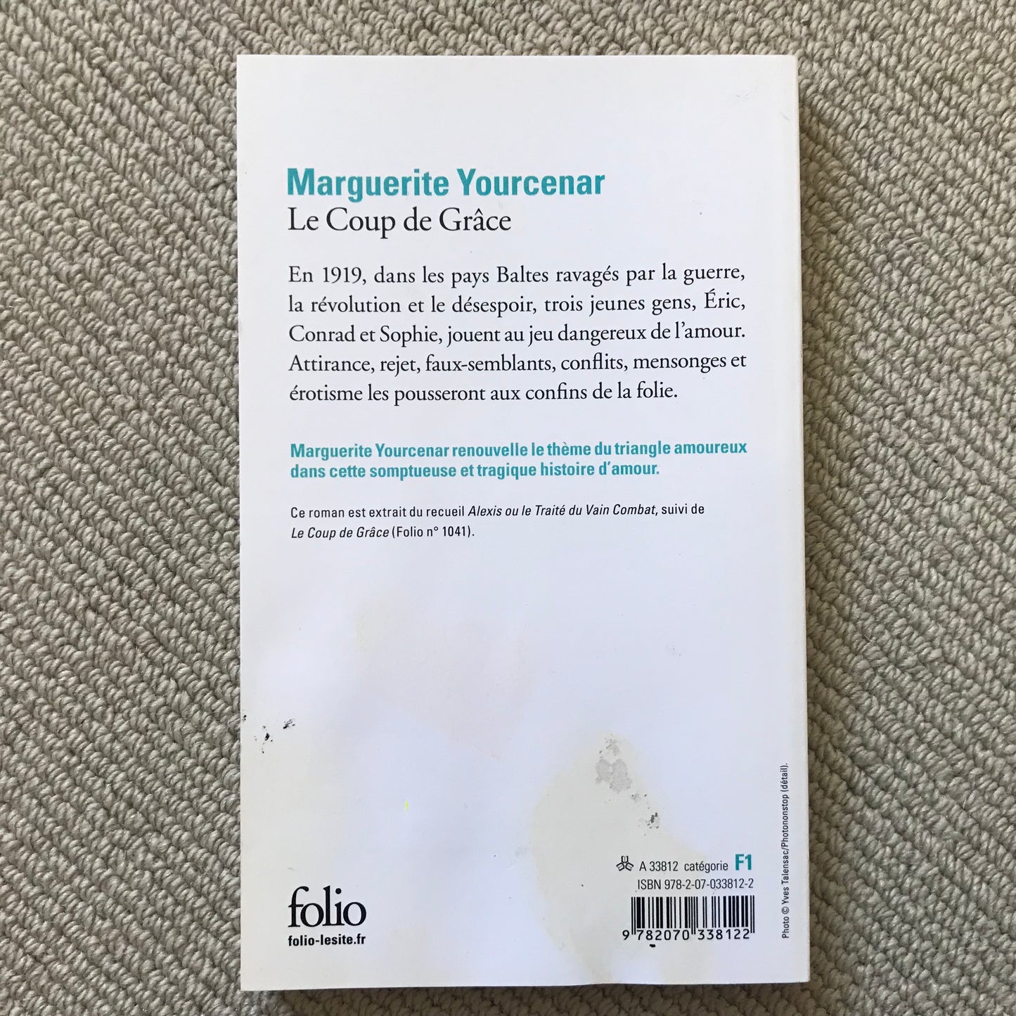 Yourcenar, Marguerite - Le Coup de Grâce