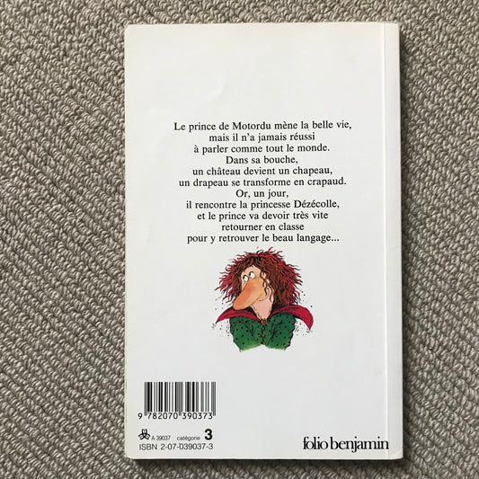 La belle lisse pour du prince de Motordu - Pef