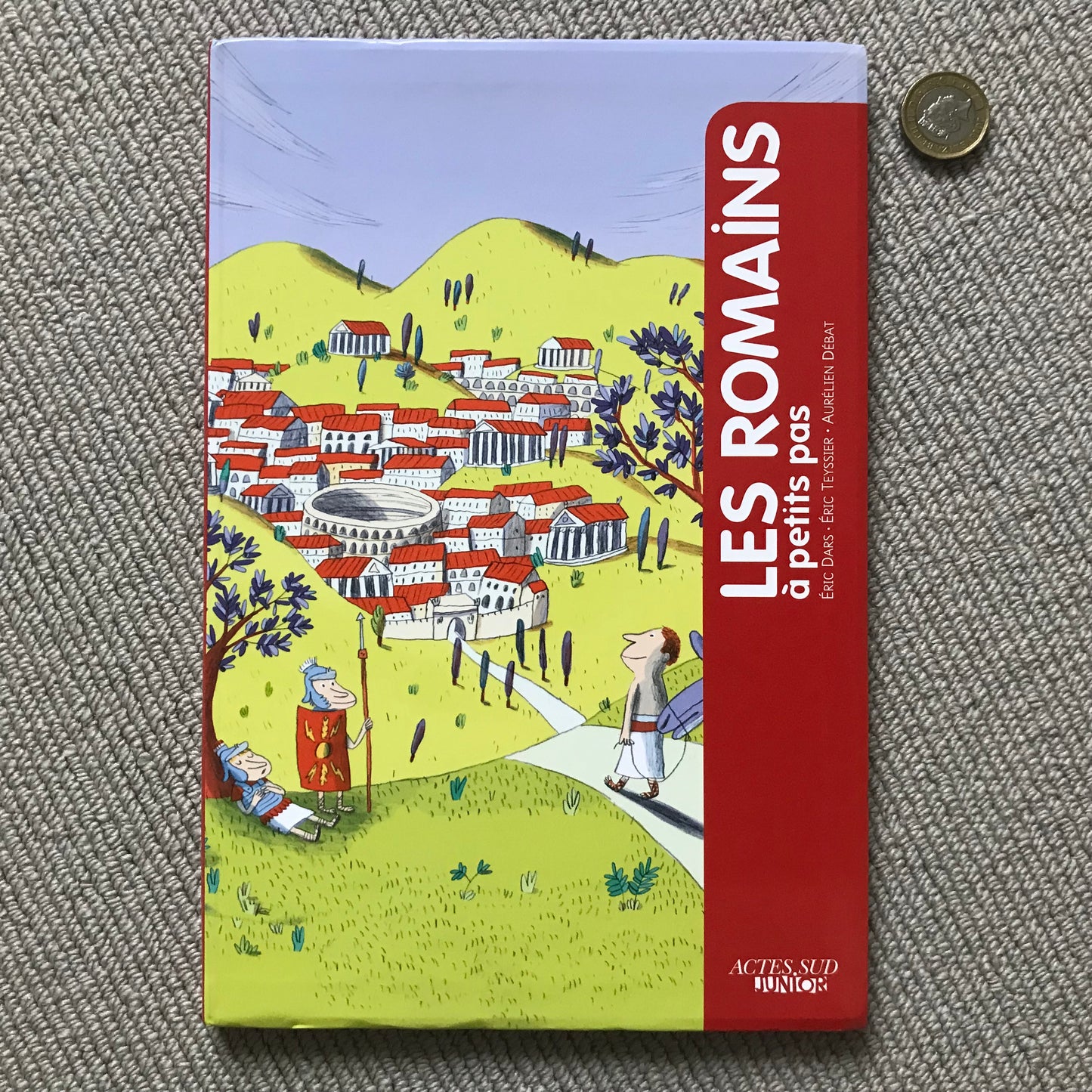 Les Romains à petits pas - E. Dars