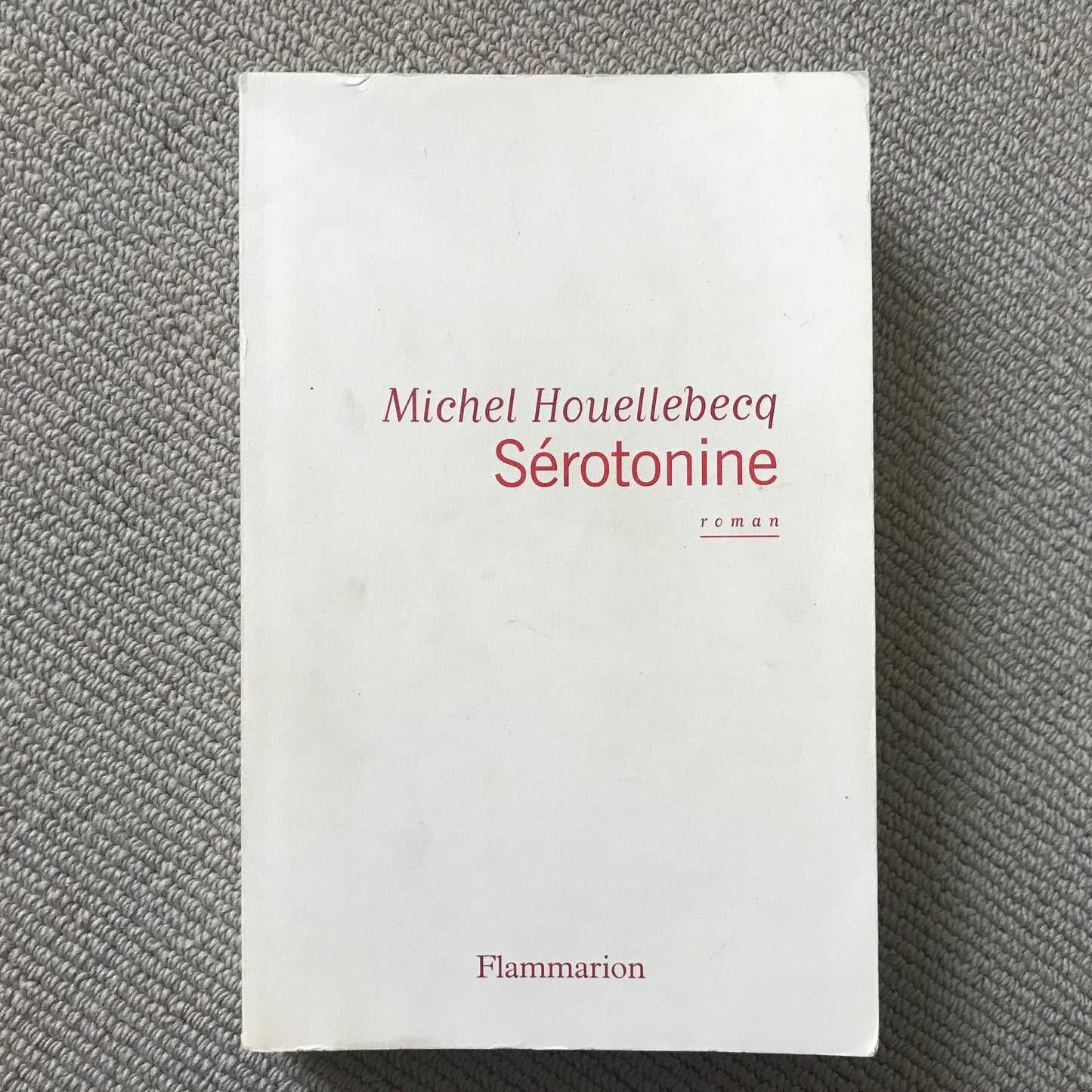 Houellebecq, Michel - Sérotonine