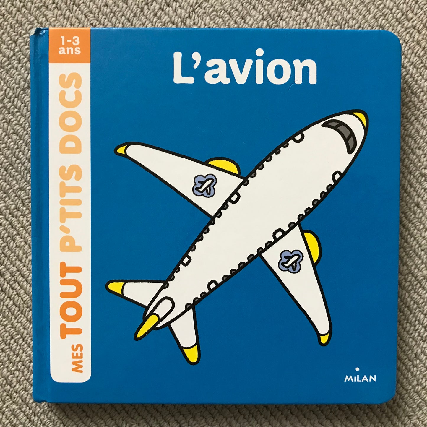 Mes tout p’tits docs: L’avion