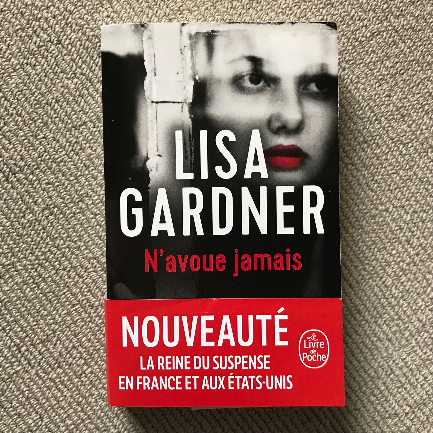 Gardner, Lisa - N’avoue jamais