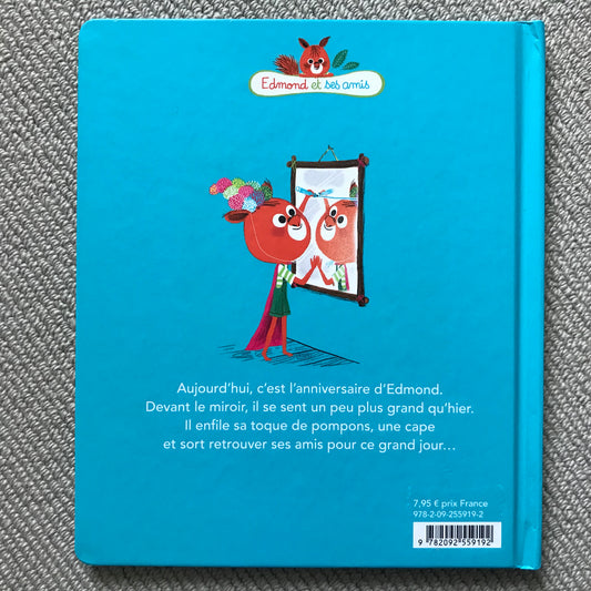 L’anniversaire d’Edmond - A. Desbordes & M. Boutavant