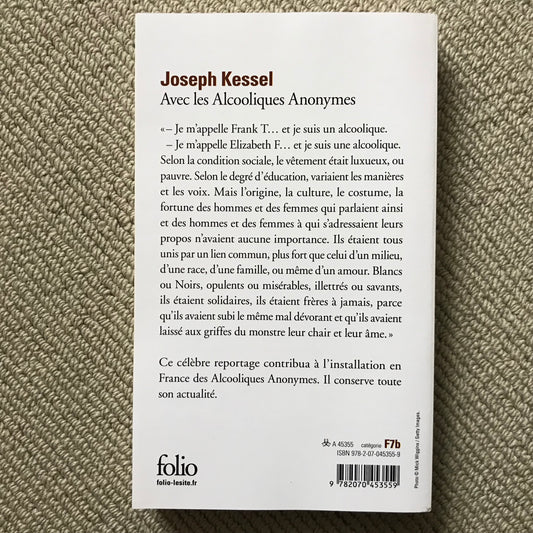 Kessel, Joseph - Avec les Alcooliques Anonymes