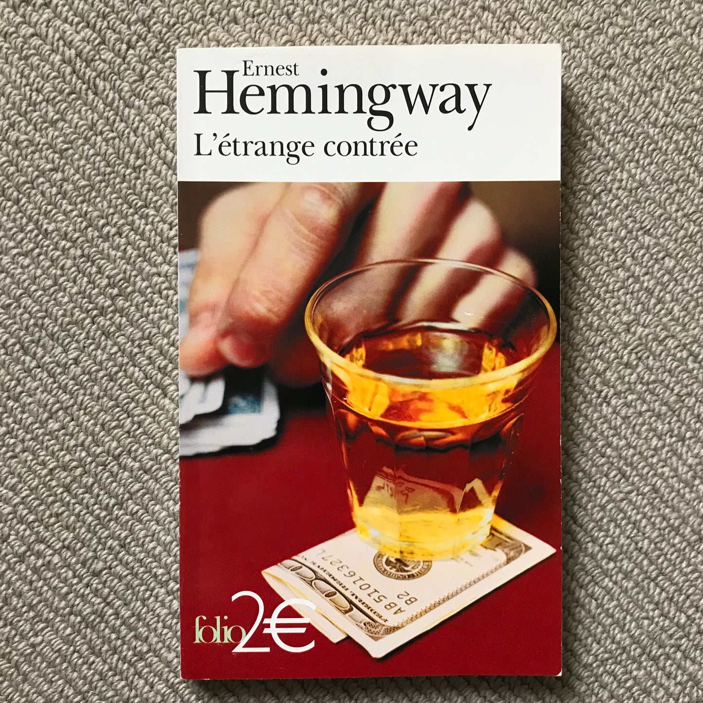 Hemingway, Ernest - L’étrange contrée