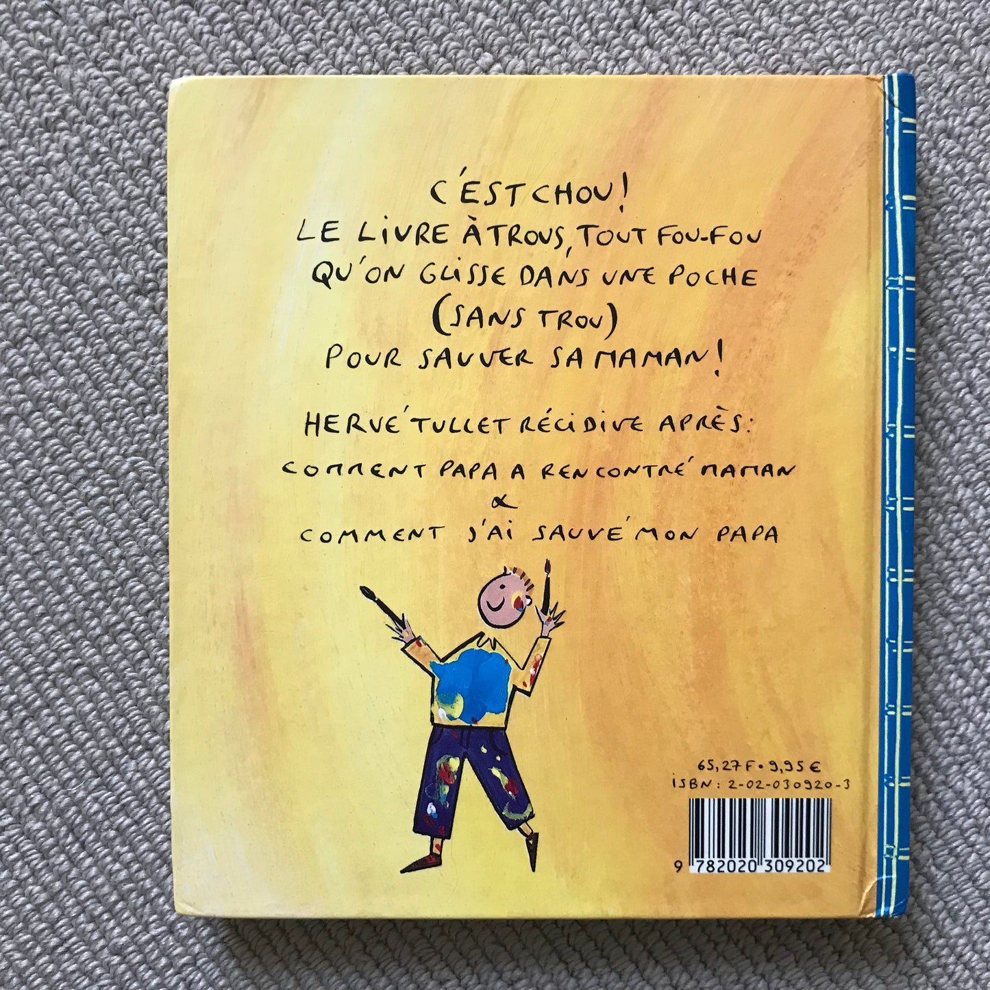 Comment j’ai sauvé ma maman - Hervé Tullet