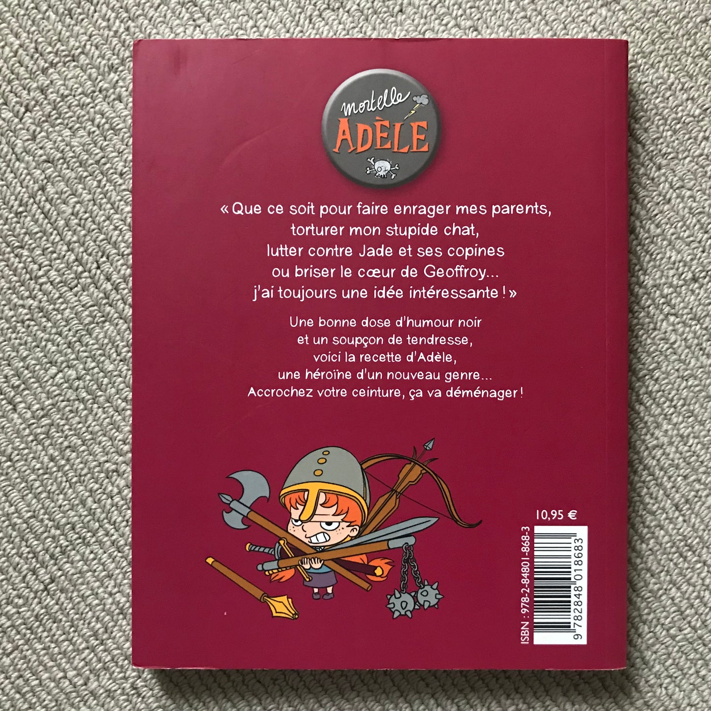 Mortelle Adèle Tome 02: L’enfer c’est les autres