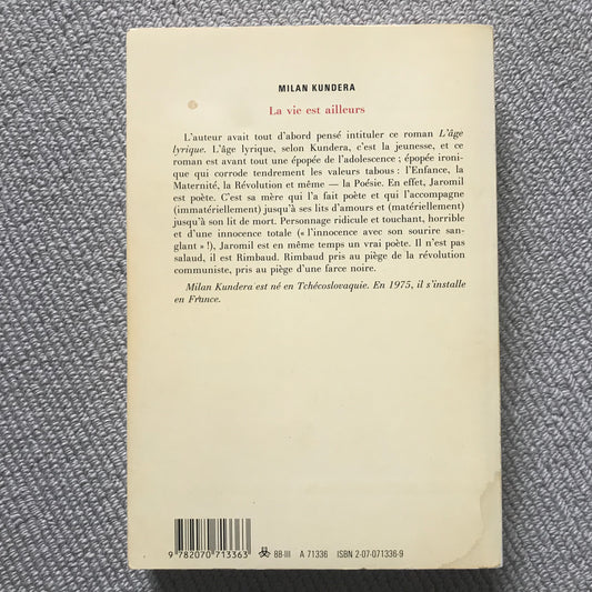 Kundera, Milan - La vie est ailleurs
