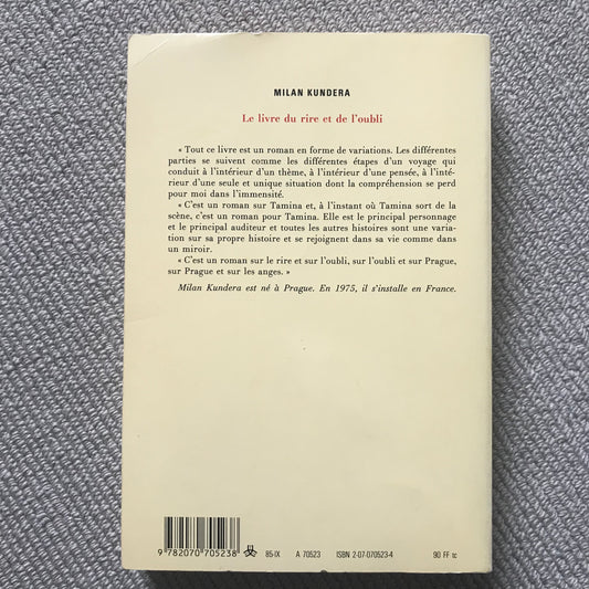 Kundera, Milan - Le livre du rire et de l’oubli