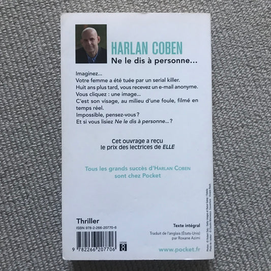 Coben Harlan - Ne le dis à personne…