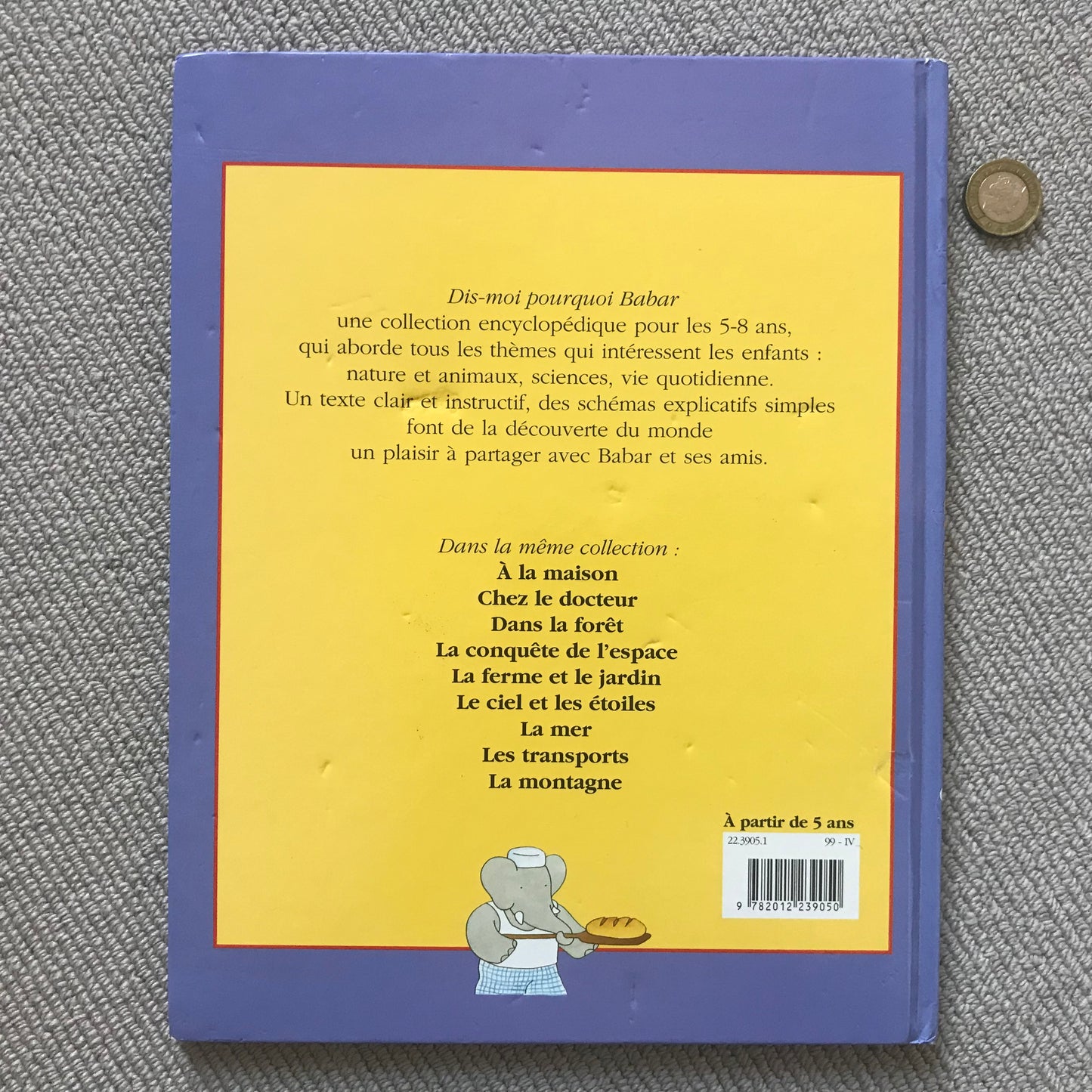 Les métiers - Dis moi pourquoi Babar