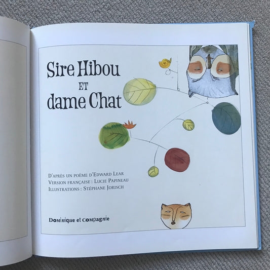 Sire Hibou et dame Chat - D’après E. Lear, illustrations de S. Jorish