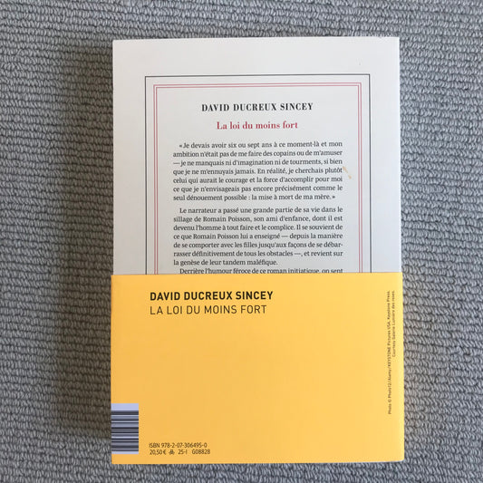 Ducreux Sincey, David - La loi du moins fort