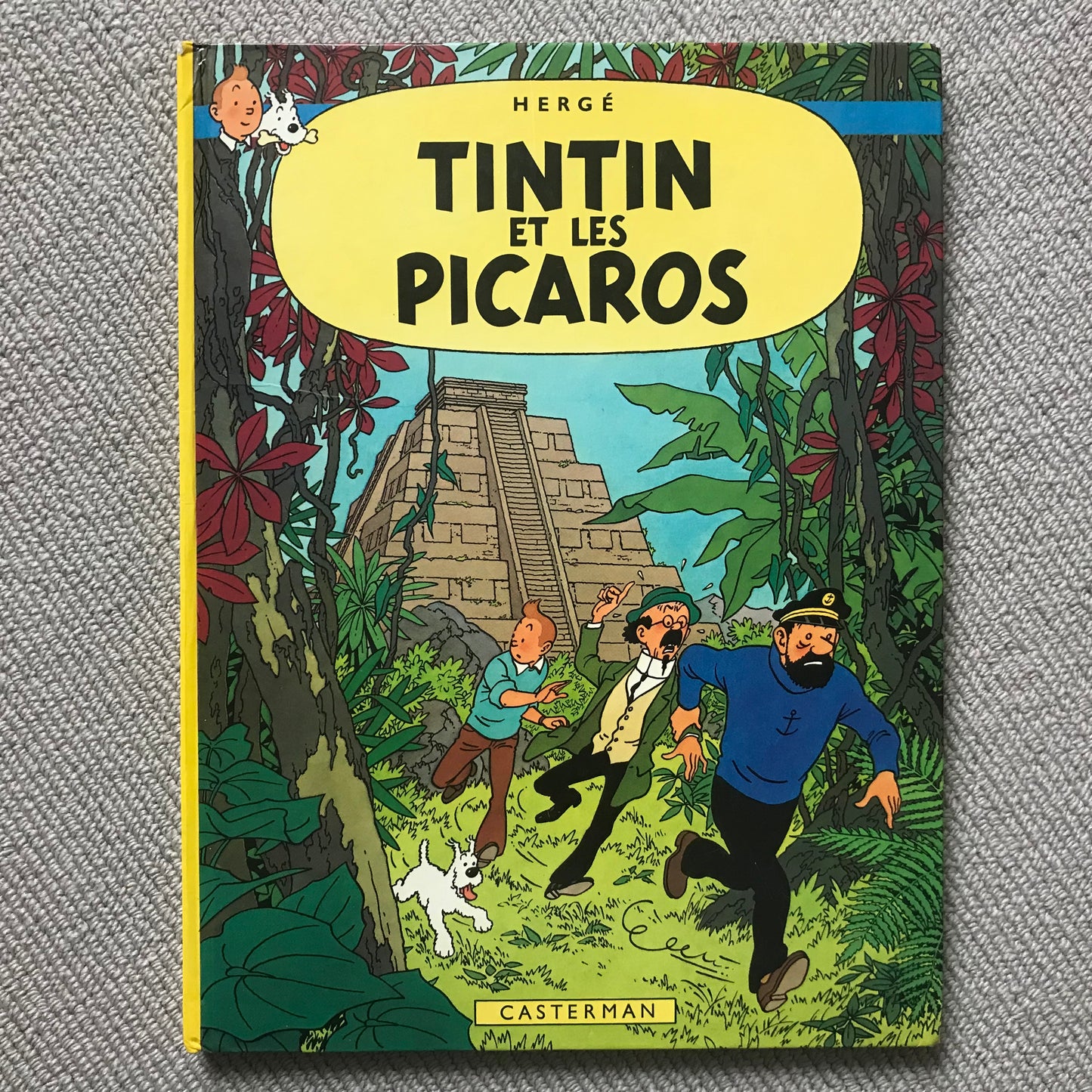 Tintin T23, Tintin et les Picaros - Hergé