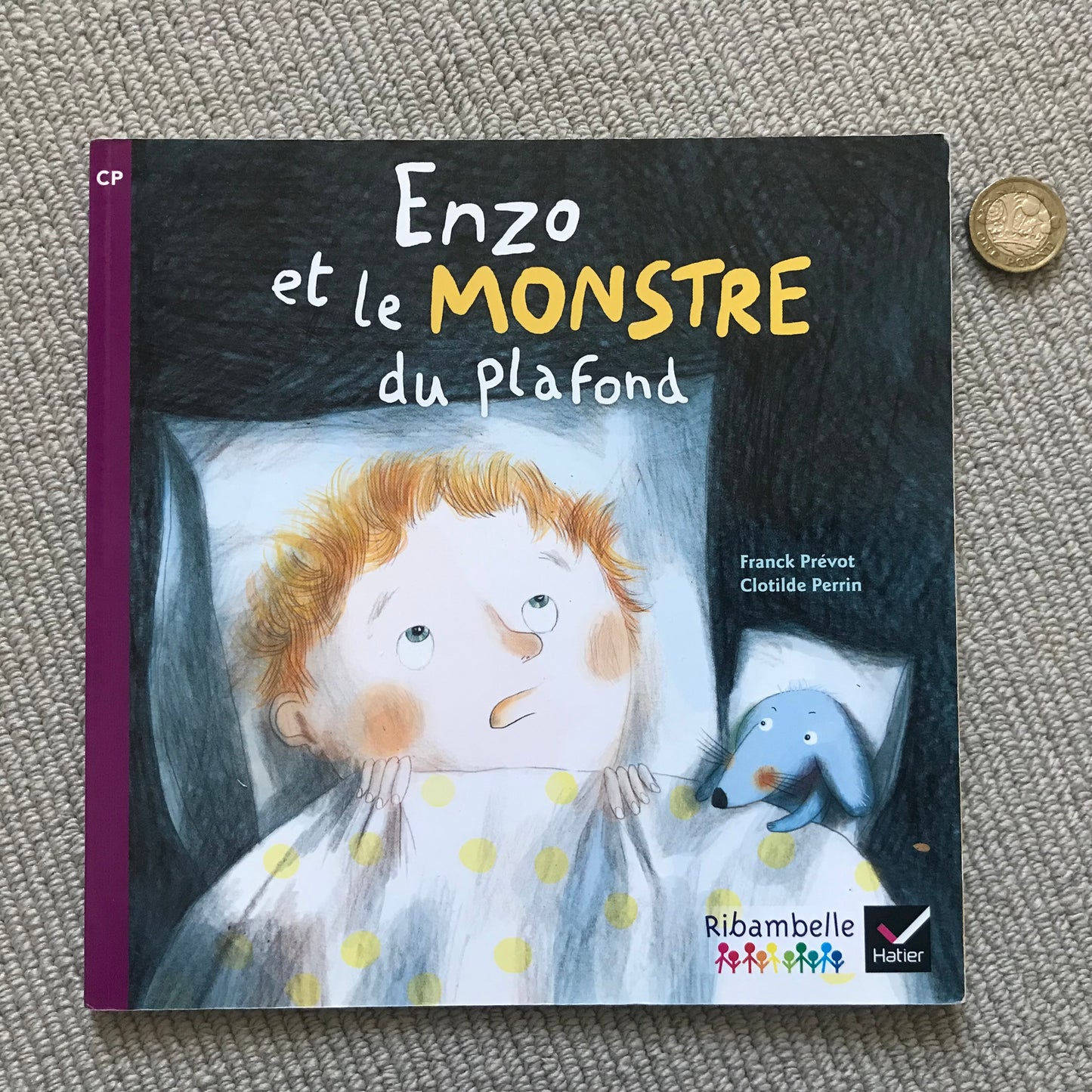 Enzo et le monstre du plafond (CP) - F. Prévot & C. Perrin