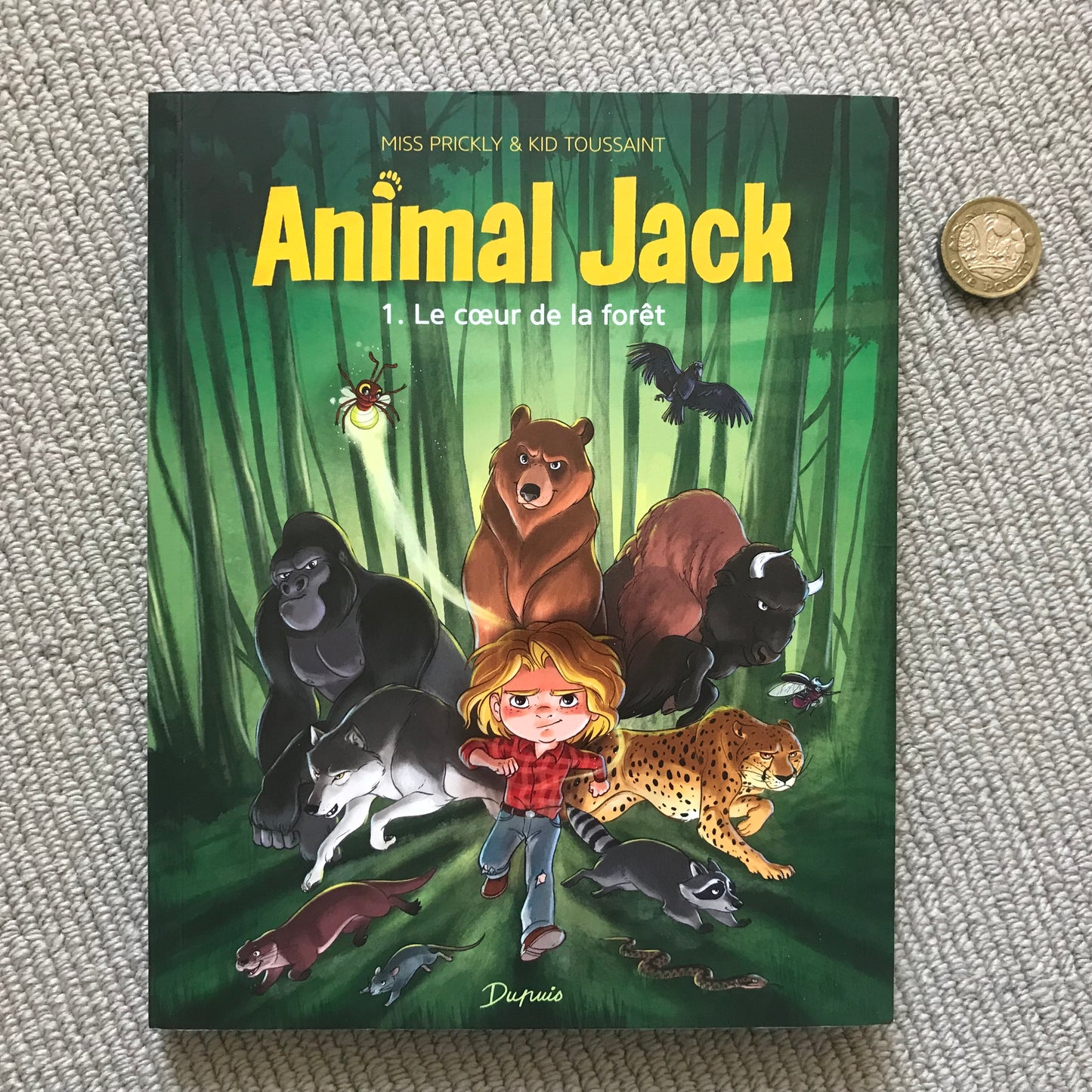 Animal Jack T. 01: Le cœur de la forêt - M. Prickly & K. Toussaint