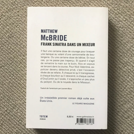 McBride, Matthew - Frank Sinatra dans un mixeur