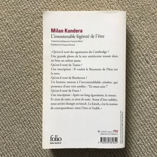 Kundera, Milan - L’insoutenable légèreté de l’être