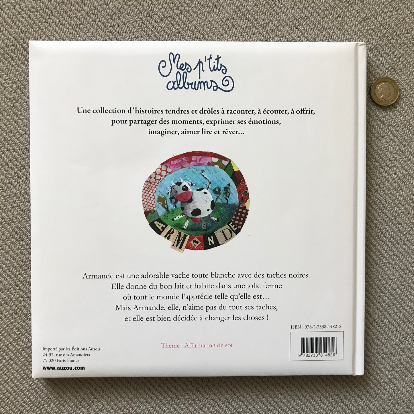 Armande, la vache qui n’aimait pas ses taches ! - E. Richard & Izou