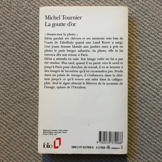 Tournier, Michel - La goutte d’or