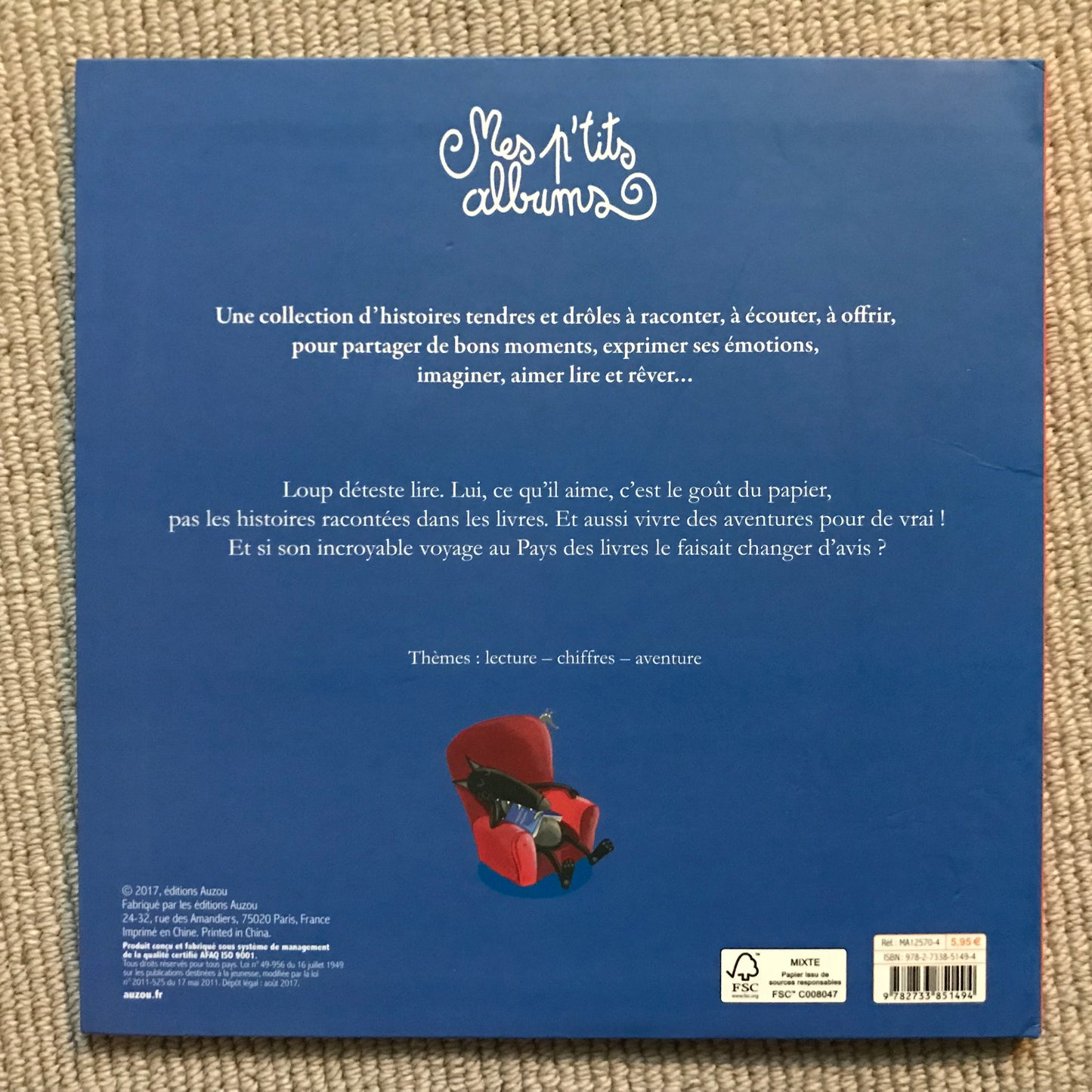 Le loup qui n’aimait pas lire - Lallemand, O. & Thuillier, E.