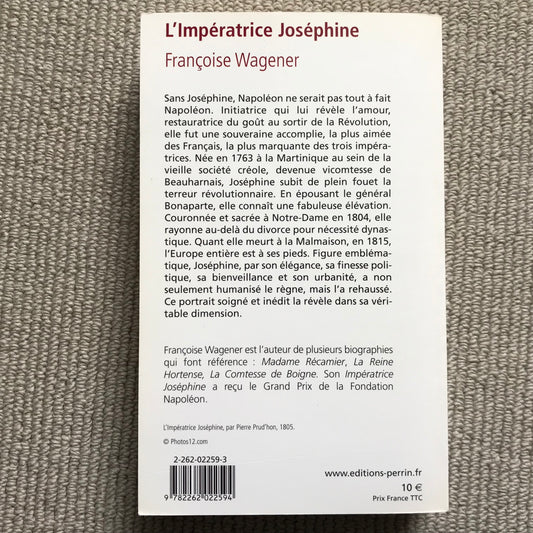 L’impératrice Joséphine - Françoise Wagener
