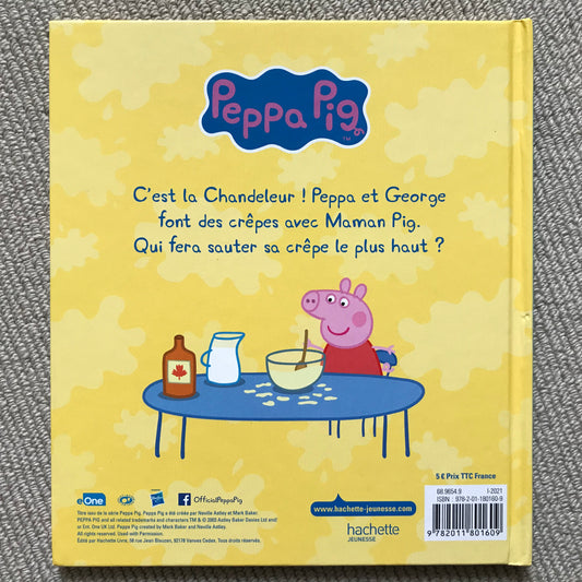 Peppa Pig : Peppa fait des crêpes