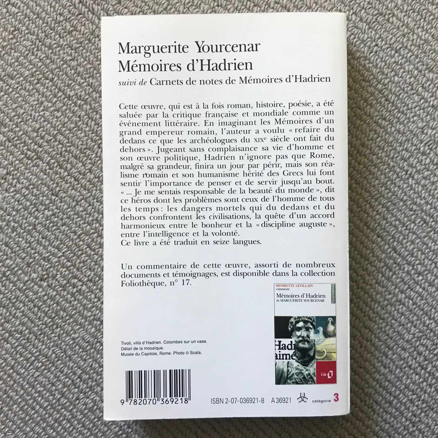 Yourcenar, Marguerite - Mémoires d’Hadrien