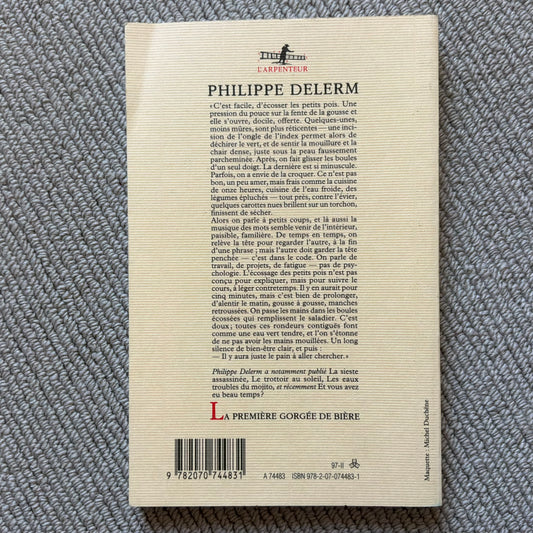 Delerm, Philippe - La première gorgée de bière et autres plaisirs minuscules