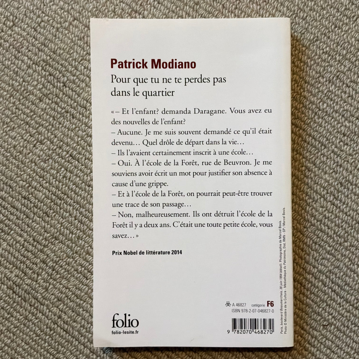 Modiano, Patrick - Pour que tu ne te perdes pas dans le quartier