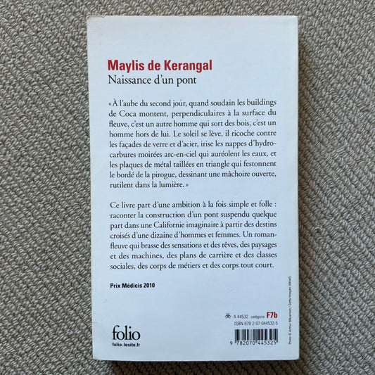 Kerangal de, Maylis - Naissance d’un pont
