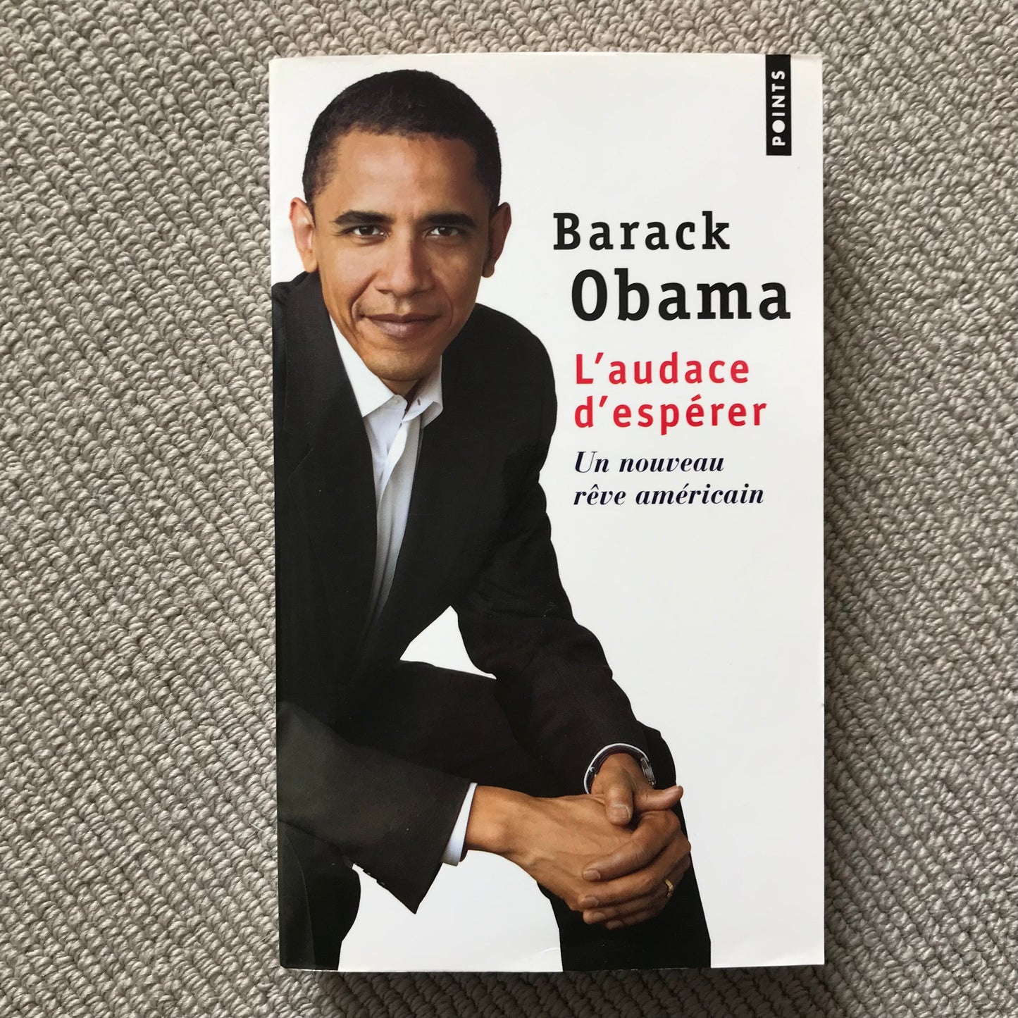 Obama, Barack - L’audace d’espérer