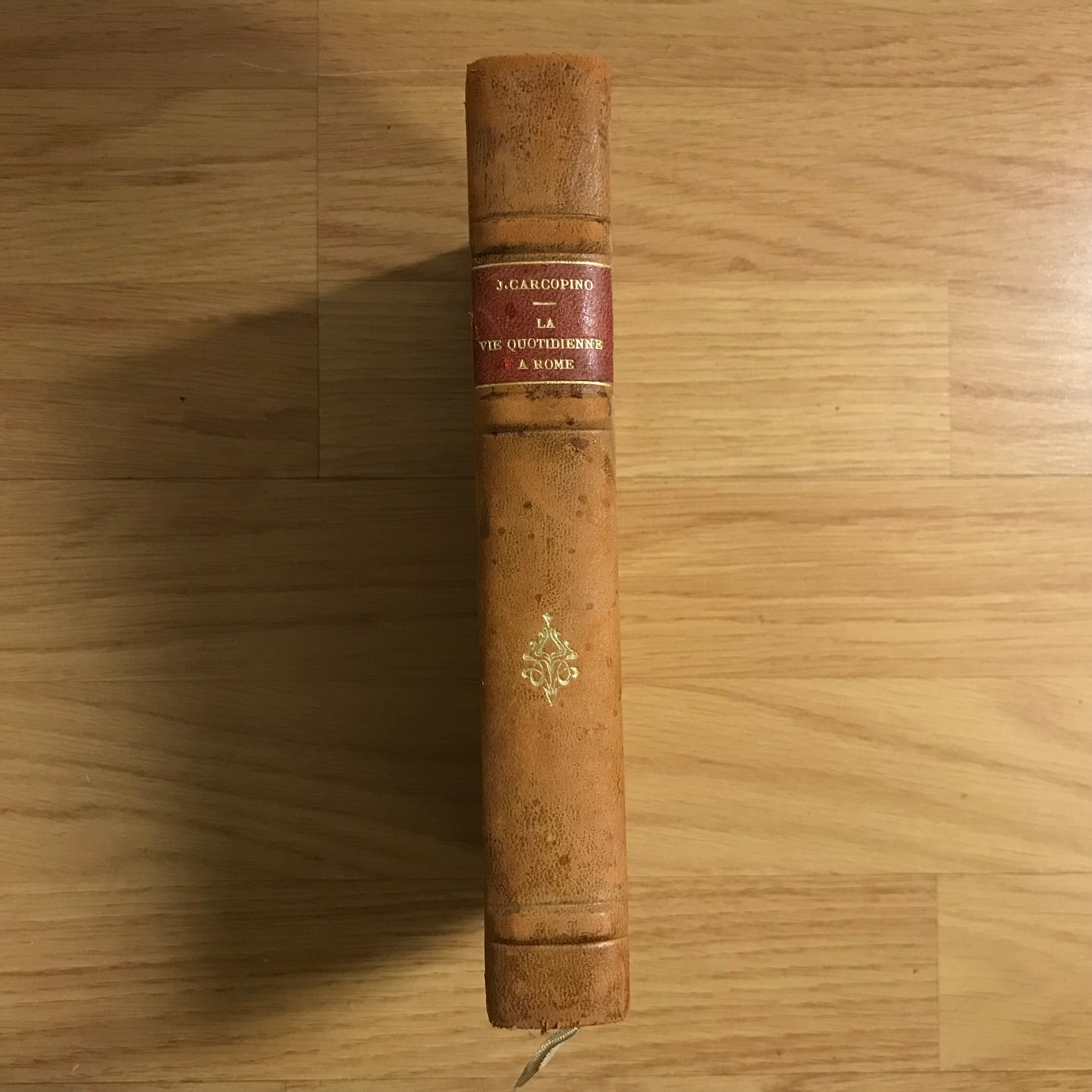 Carcopino, Jérôme - La vie quotidienne à Rome à l’apogée de l’Empire