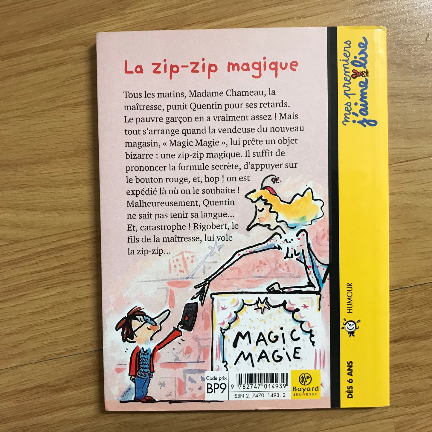 Mes premiers j’aime lire 16 - La zip-zip magique