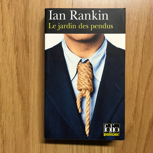 Rankin, Ian - Le jardin des pendus