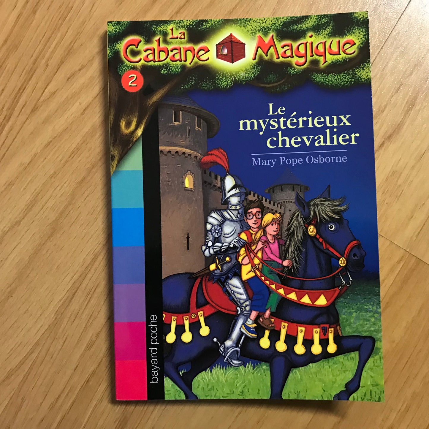 La cabane magique 02: Le mystérieux chevalier - Mary Pope Osborne