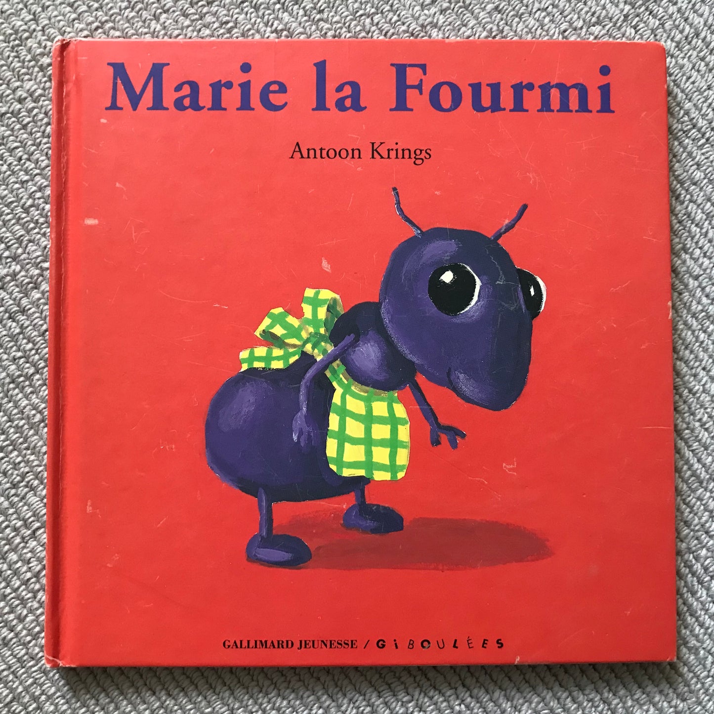 Drôles de petites bêtes: Marie la fourmi - Krings, A.