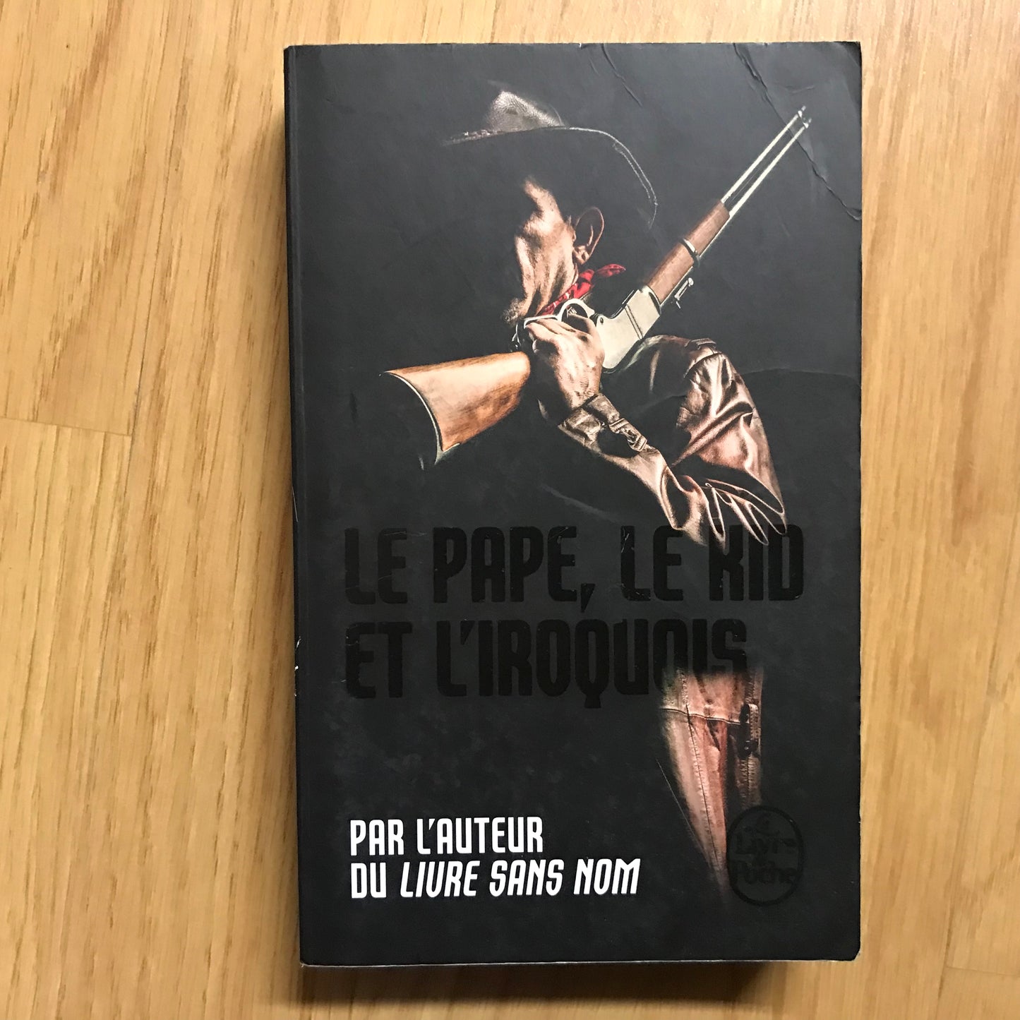 Anonyme - Le pape, le kid et l’iroquois