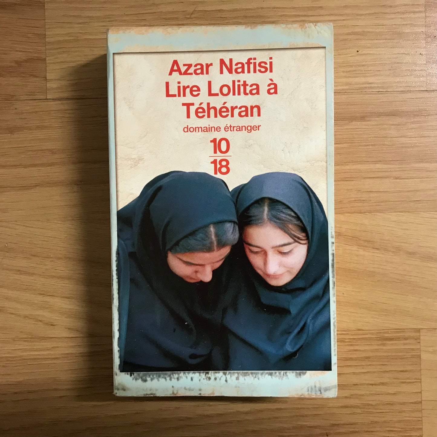 Nafisi, Azar - Lire Lolita à Téhéran